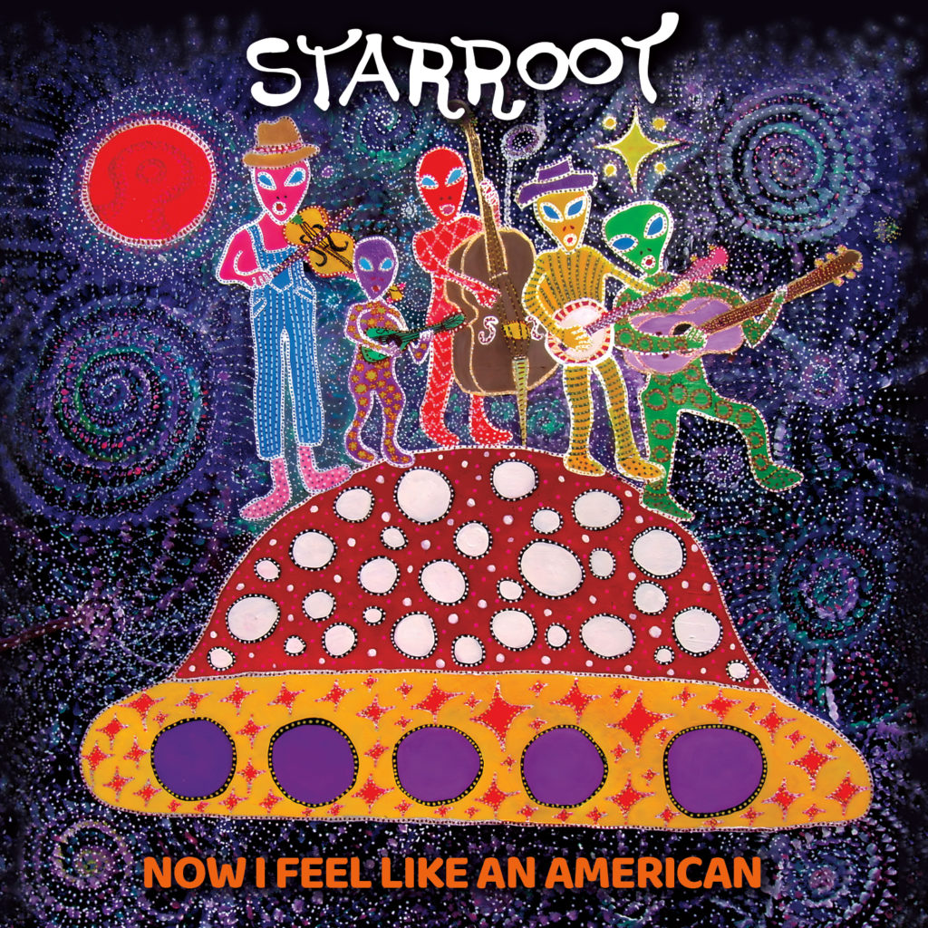 Starroot_Now_I_Feel_Like_An_American